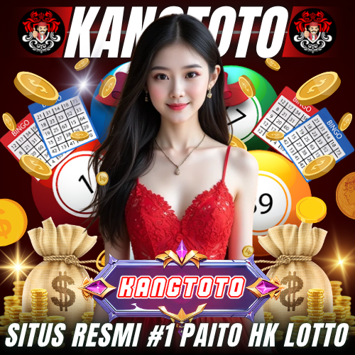 KANGTOTO: Situs Data Paito HK Lotto Terbaru, Link Lotto HongKong 2026